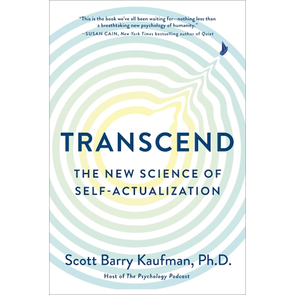 Transcend : The New Science of Self-Actualization 9780143131212