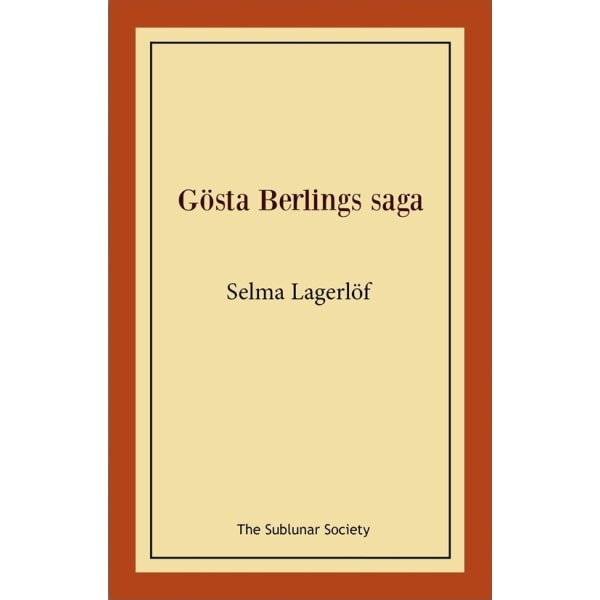 Gösta Berlings saga 9789188999498