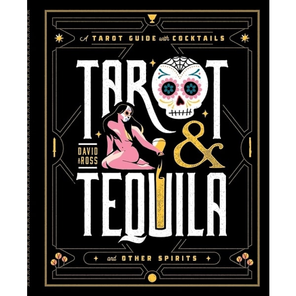 Tarot & Tequila 9781982169381