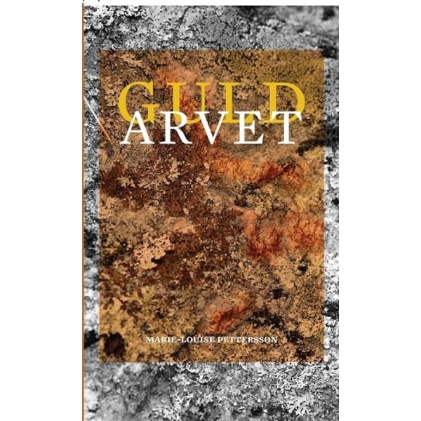 Guldarvet 9789187119989