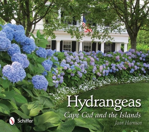 Hydrangeas : Cape Cod and the Islands 9780764340550