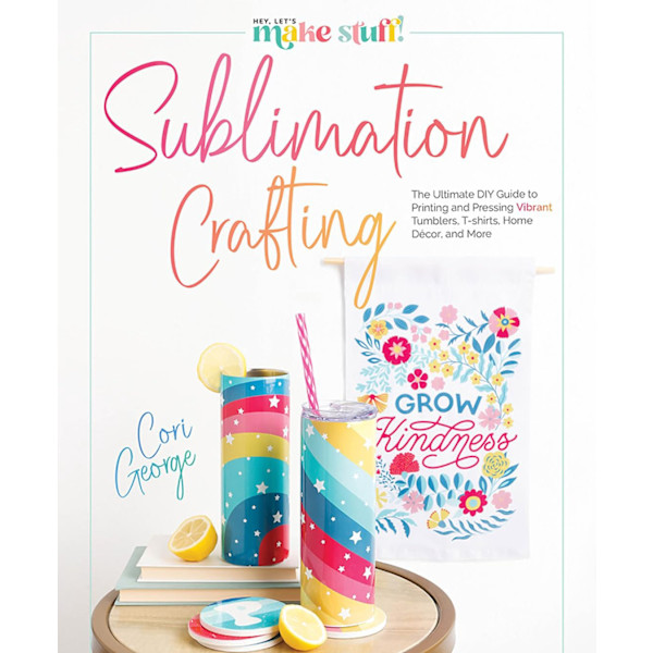 Sublimation Crafting 9780764367991