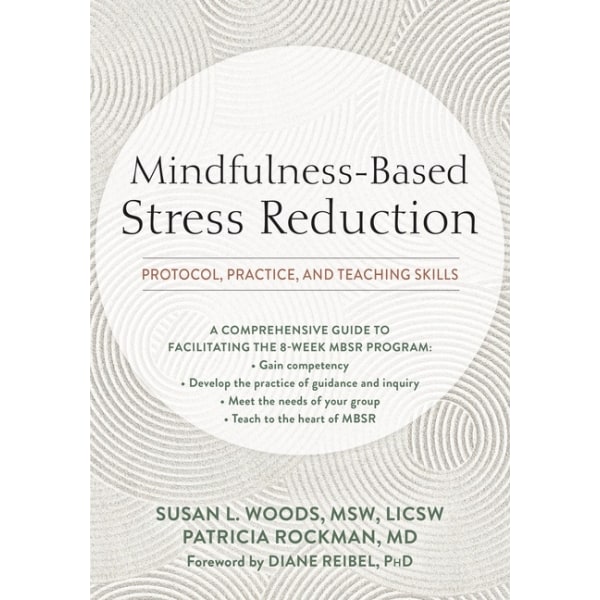 Mindfulness-Based Stress Reduction 9781684035601