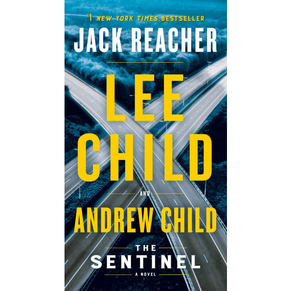 The Sentinel : A Jack Reacher Novel 9781984818485