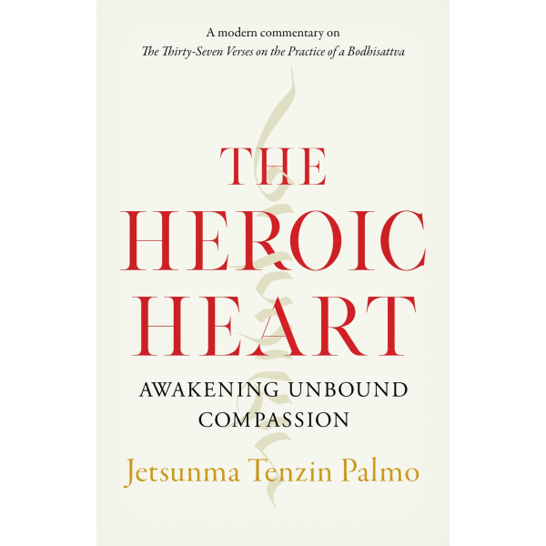 The Heroic Heart 9781645470557