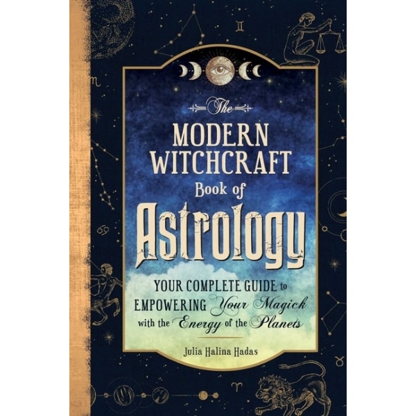Modern Witchcraft Book Of Astrology 9781507220153
