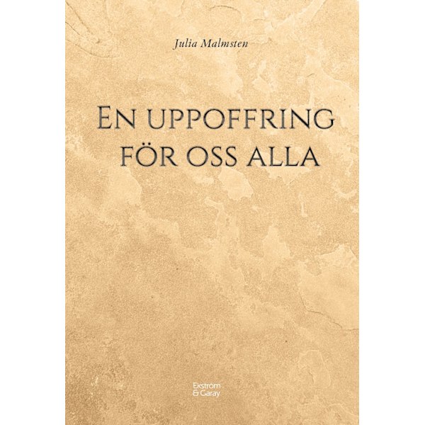En uppoffring för oss alla 9789189850538