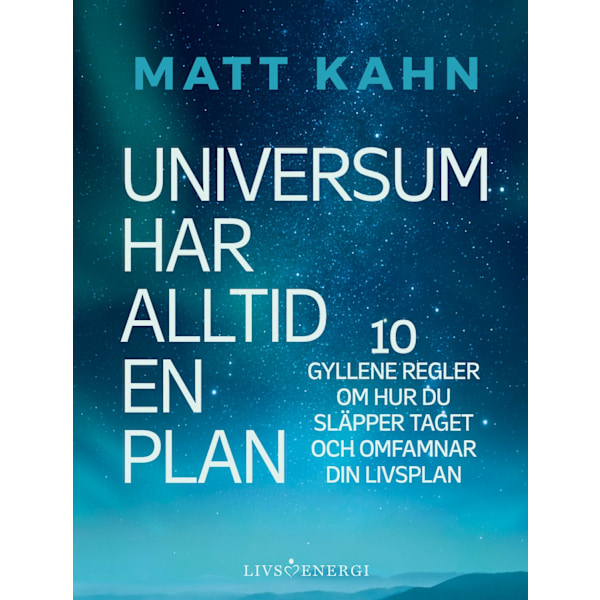 Universum har alltid en plan 9789188633750