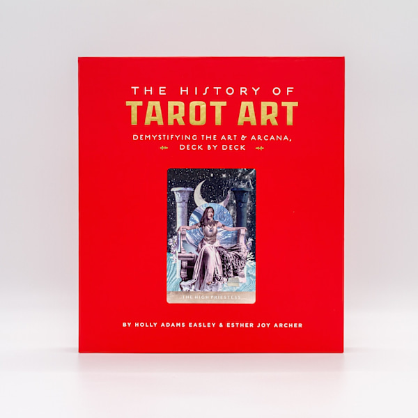 The History of Tarot Art 9780760371244
