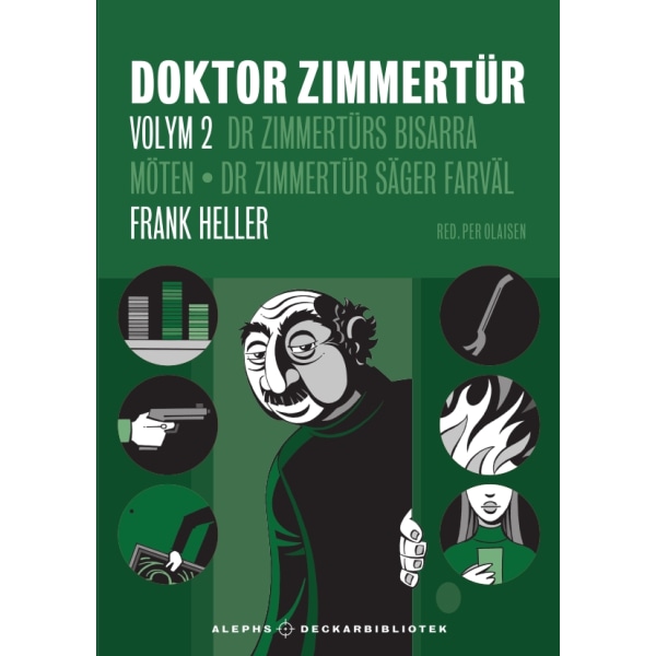 Doktor Zimmertür volym 2, D:r Zimmertürs bisarra 9789187619687