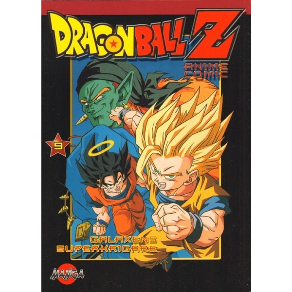 Dragon Ball Z 09 : Galaxens superkrigare 9789163848070