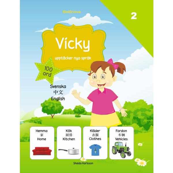 Vicky upptäcker nya språk 2 - Kinesiska 9789198558357