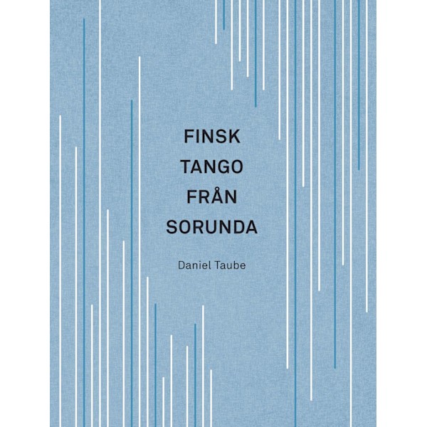 Finsk tango från Sorunda 9789198632545