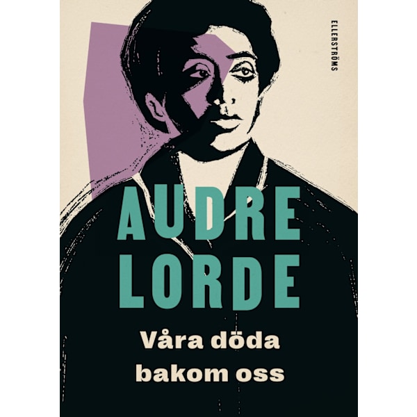 Våra döda bakom oss 9789172476639