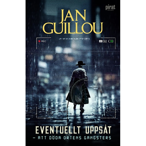 Eventuellt uppsåt - att döda ortens gangsters 9789164208675