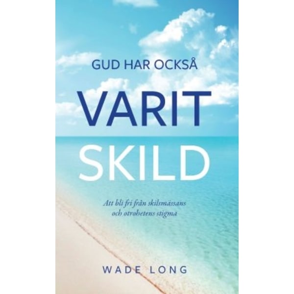 Gud har också varit skild 9789188771124