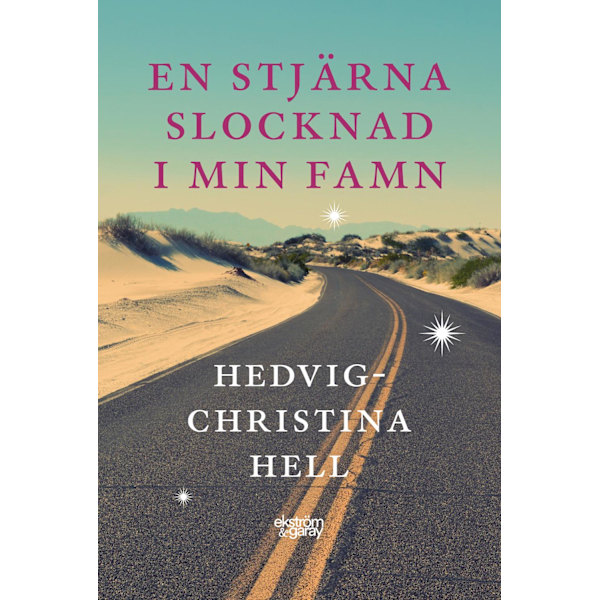 En stjärna slocknad i min famn 9789189308541