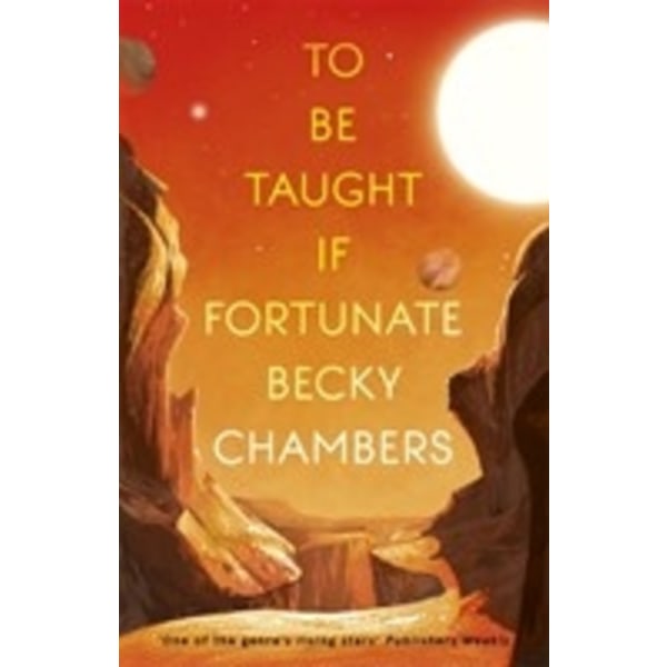To Be Taught, If Fortunate 9781473697188