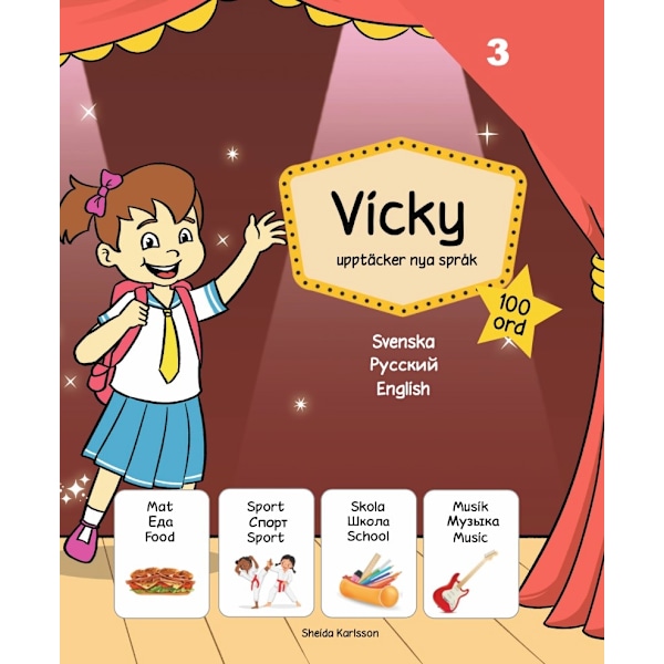 Vicky upptäcker nya språk 3: Ryska 9789198932782