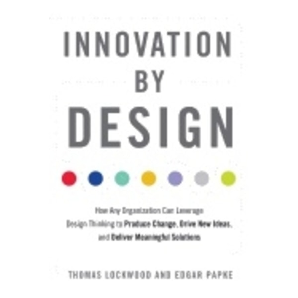 Innovation by design 9781632651167