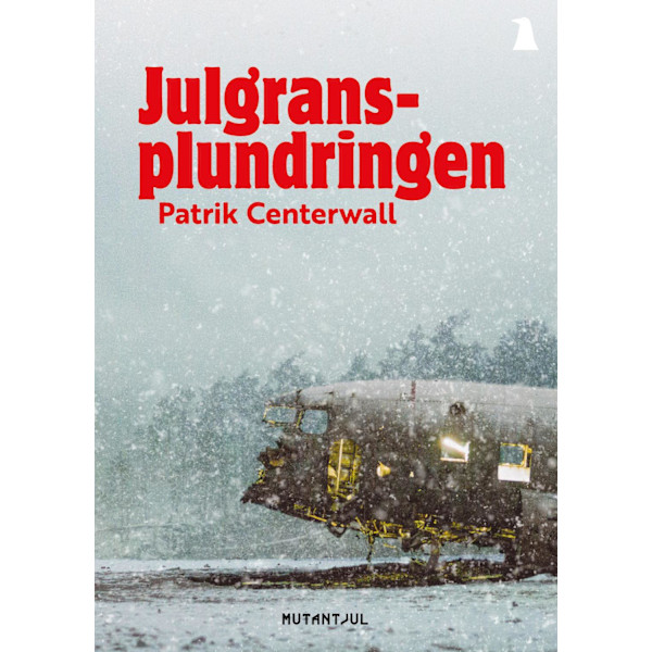 Julgransplundringen 9789198818697