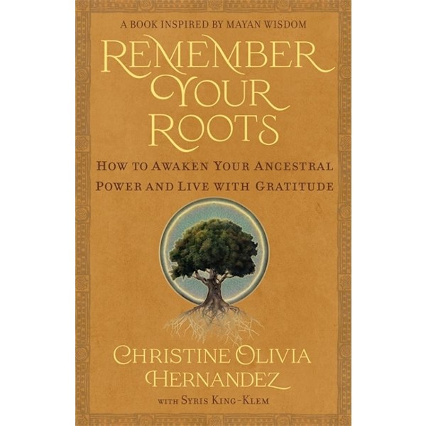 Remember Your Roots 9781837821204