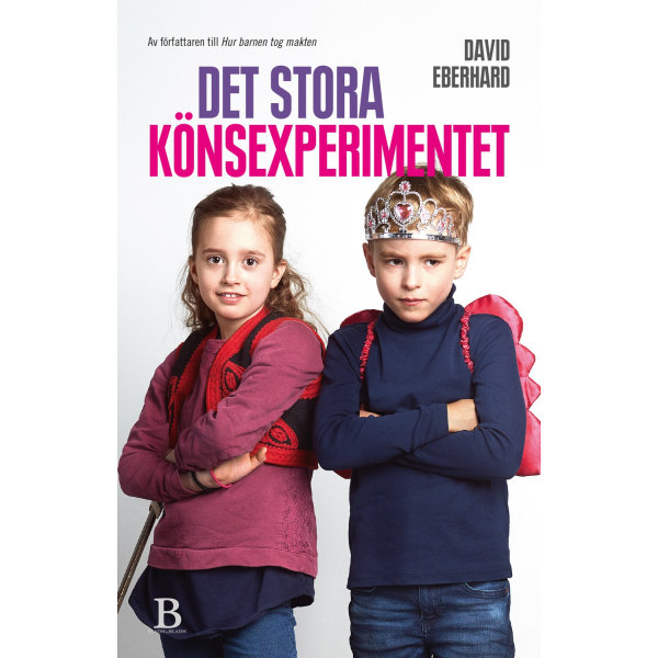 Det stora könsexperimentet 9789188917355