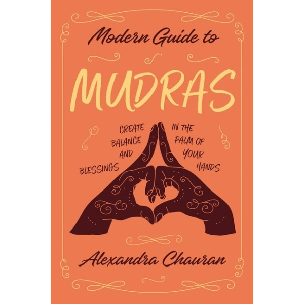 Modern Guide To Mudras 9780738767666