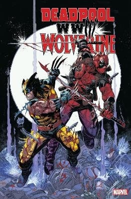 DEADPOOL & WOLVERINE: WWIII 9781302953478