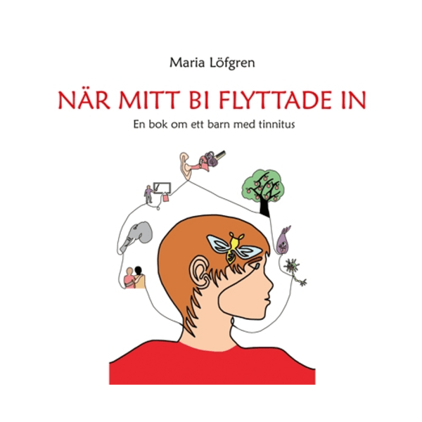 När mitt bi flyttade in 9789188933713