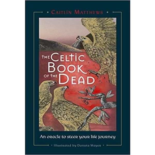 Celtic Book of the Dead 9780764364921