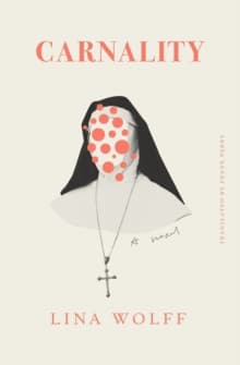 Carnality - A Novel 9781635420746