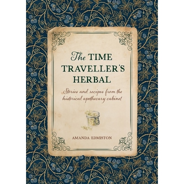 Time Traveller's Herbal 9781446309919