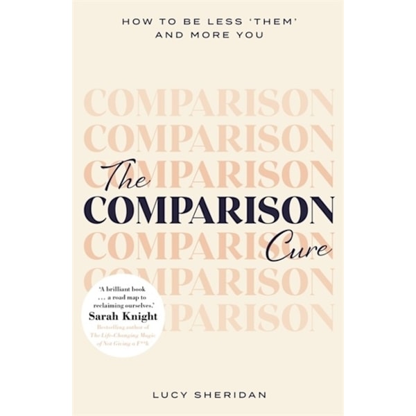 The Comparison Cure 9781409191223