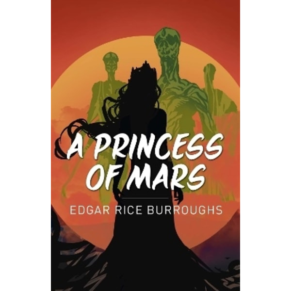 A Princess of Mars 9781398813557