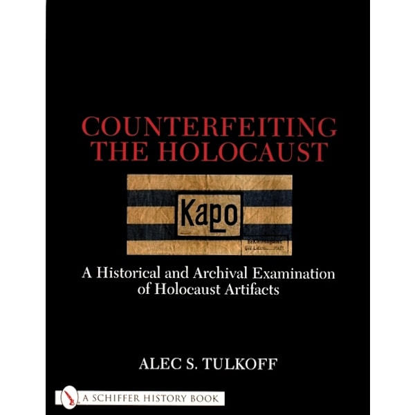 Counterfeiting the holocaust 9780764311093