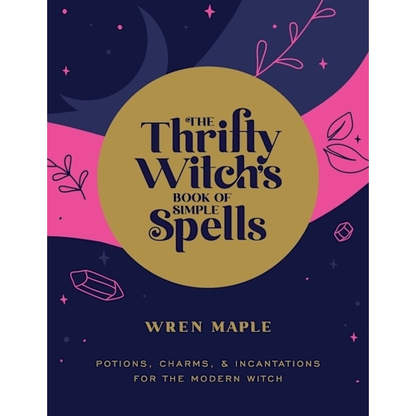 The Thrifty Witch's Book of Simple Spell P 9781592339808