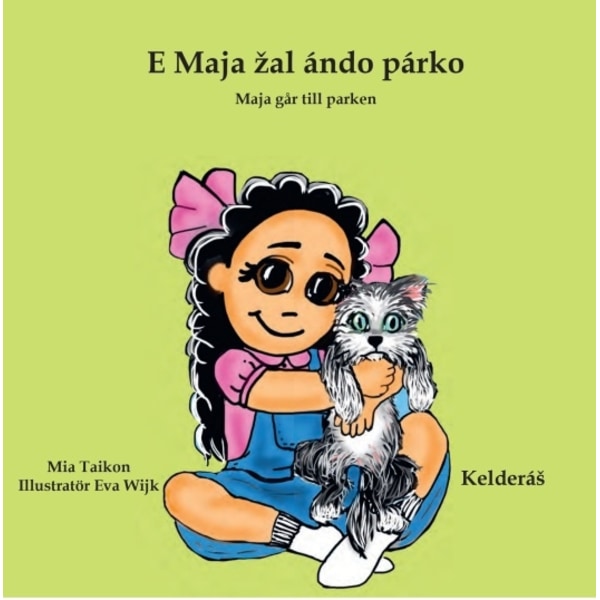 Maja går till parken E Maja žal ándo párko 9789198599565
