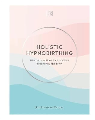 Holistic Hypnobirthing 9780241458501