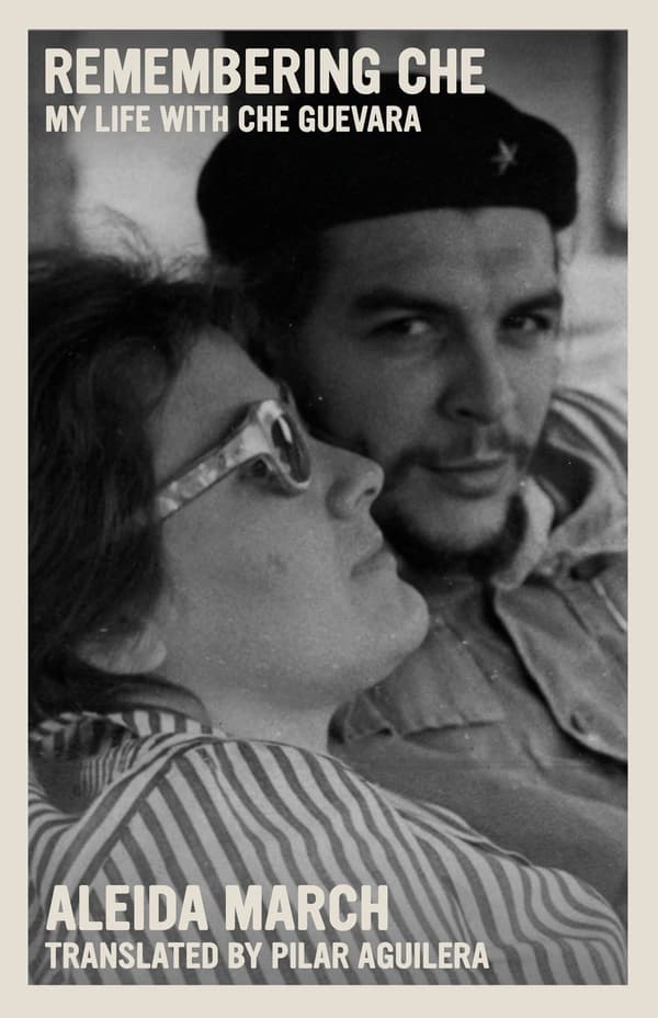 Remembering Che : My Life With Che Guevara 9781644212059