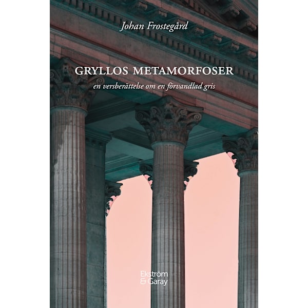 Gryllos Metamorfoser 9789189743922