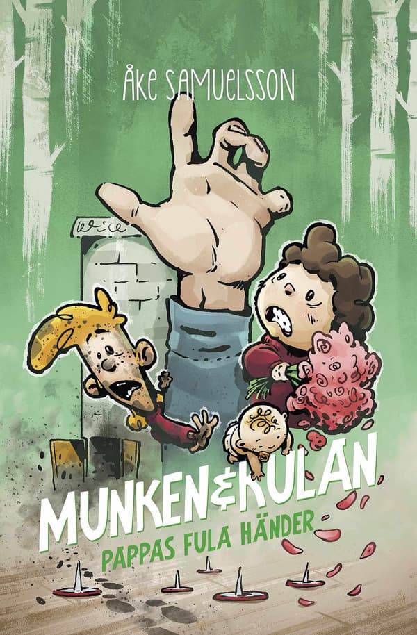 Munken & Kulan - Pappas fula händer 9789190086360