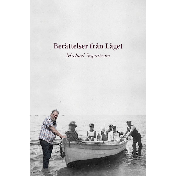 Berättelser från Läget 9789187875489