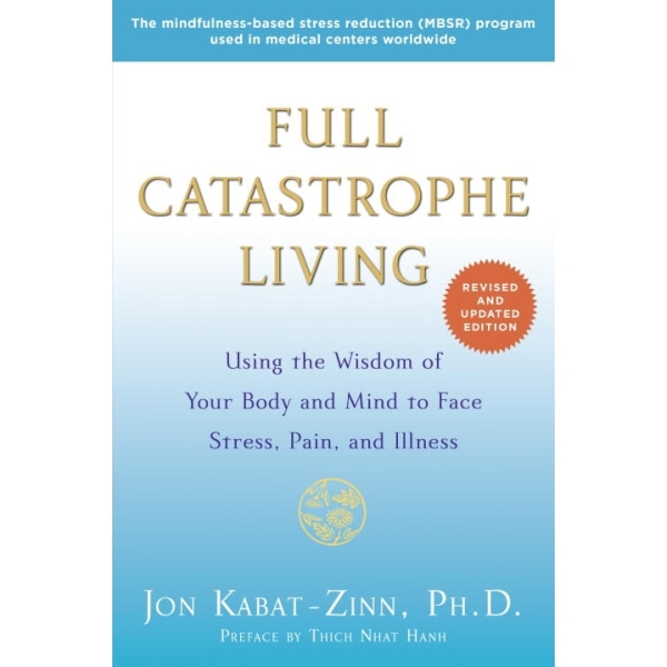Full Catastrophe Living (Revised Edition) 9780345536938