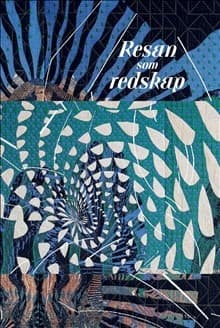 Resan som redskap 9789198272321