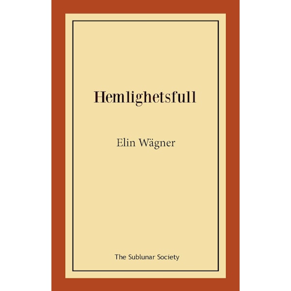 Hemlighetsfull 9789188999924