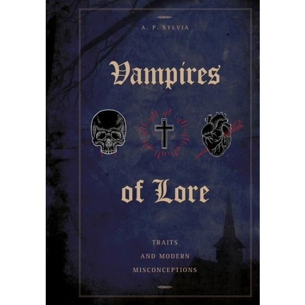 Vampires Of Lore 9780764357923