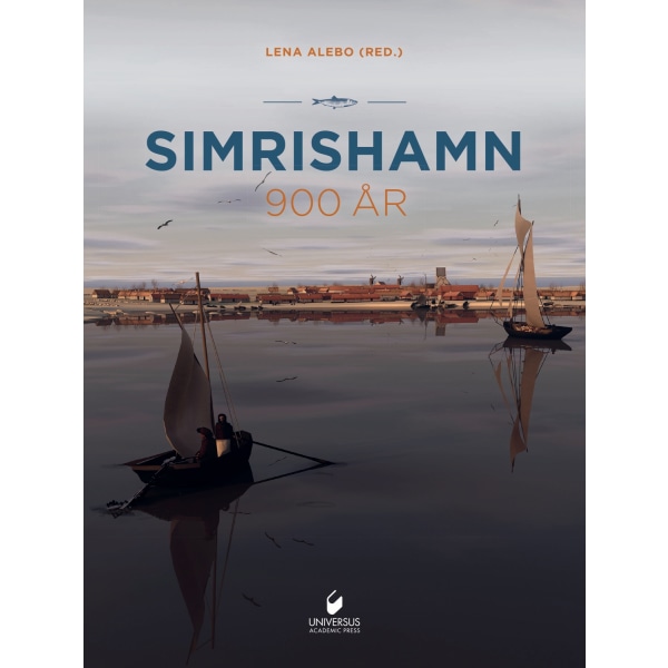 Simrishamn 900 år, del II 9789187439773