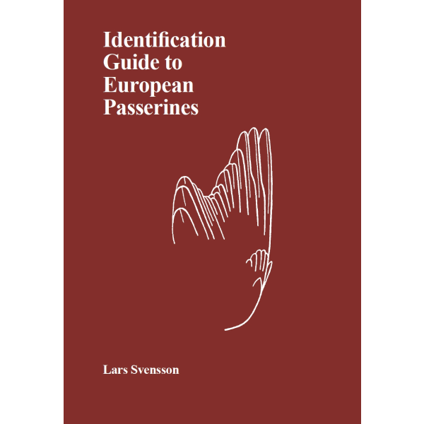 Identification guide to European passerines 9789198516685