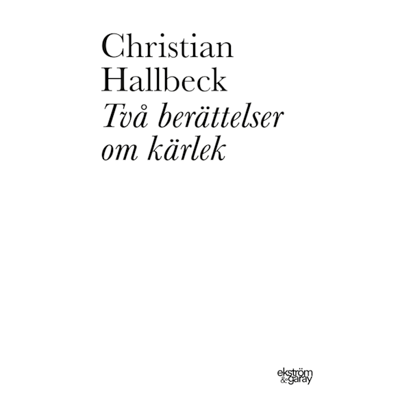Två berättelser om kärlek 9789189559974